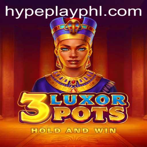 Unveiling 3LuxorPots: A New Era in HypePlay Gaming