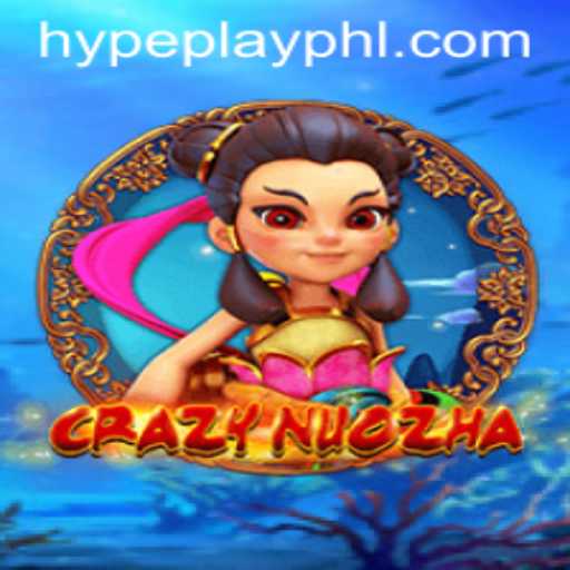 Unveiling the Thrills of CrazyNuoZha: A Dive into HypePlay's Latest Sensation