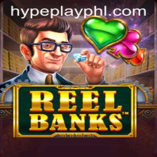 ReelBanks: The Latest Gaming Sensation Fueled by HypePlay