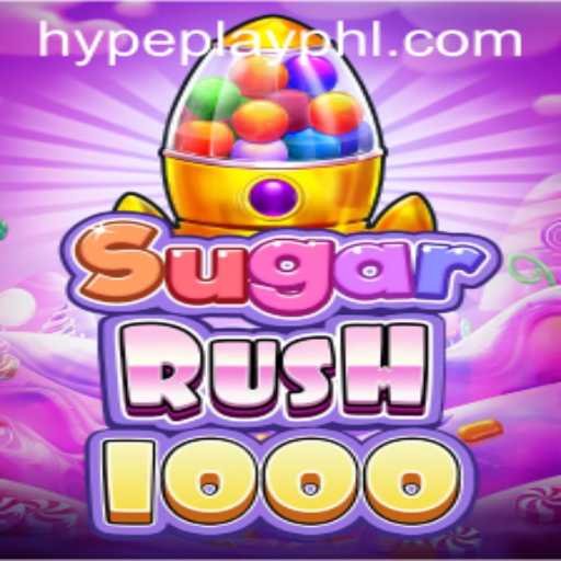 Experience the Thrill of SugarRush1000 on HypePlay